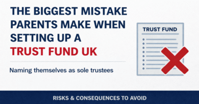 the biggest mistake parents make when setting up a trust fund uk