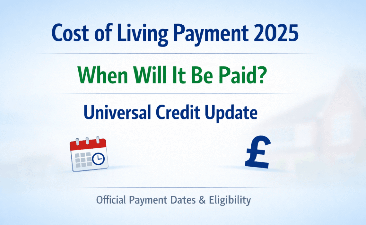 cost of living payment 2025 when will it be paid universal credit