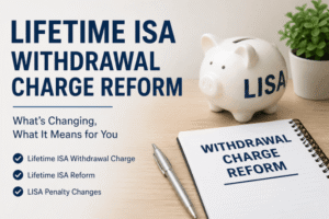 lifetime isa withdrawal charge reform