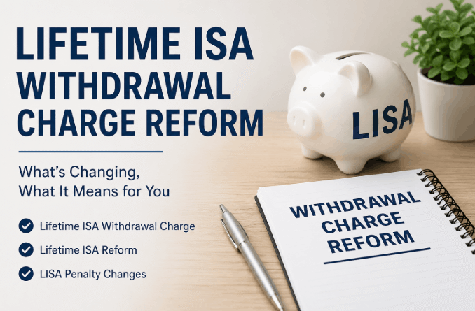 lifetime isa withdrawal charge reform