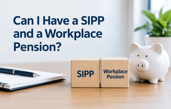 can i have a sipp and a workplace pension​