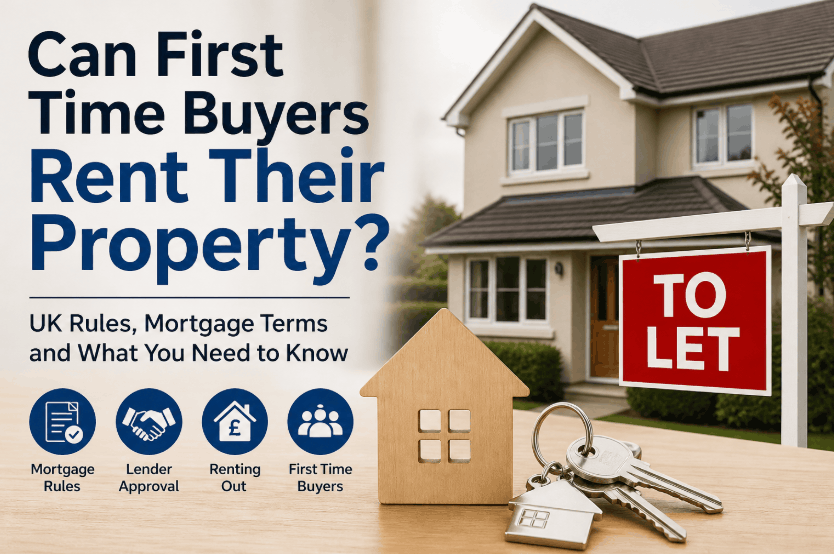 Can First Time Buyers Rent Their Property